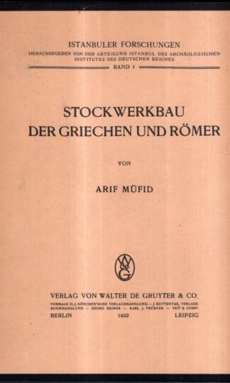 Stockwerkbau der Griechen und Römer. : Arif Mufid