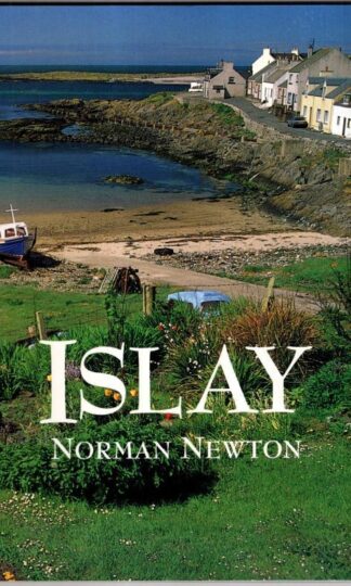 Islay (Pevensey Island Guides):Norman S. Newton