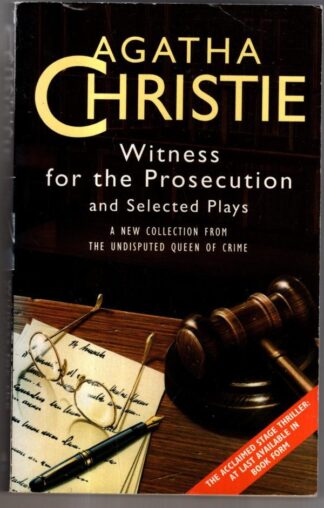 Witness for the Prosecution: And Selected Plays : Agatha Christie