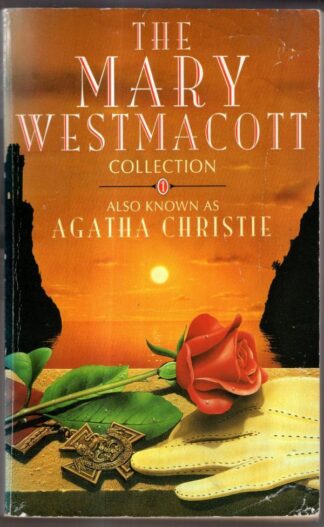 The Mary Westmacott Collection Vol.1 : Agatha Christie