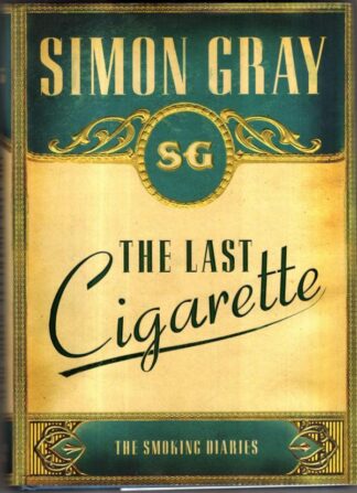 The Last Cigarette : Simon Gray