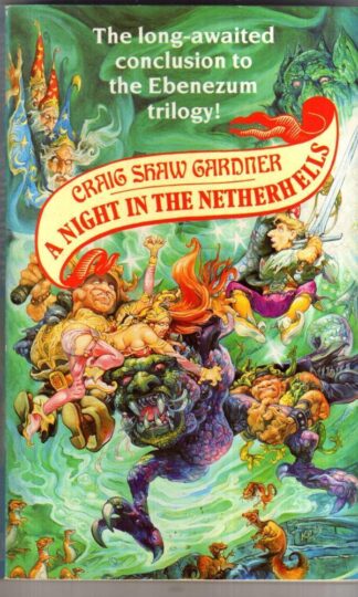 A Night in the Netherhells : Craig Shaw Gardner