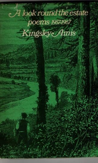 A Look Around The Estate Poems 1957-1967 : Kingsley Amis