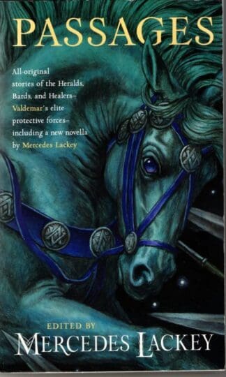 Passages (Valdemar Anthologies) : Mercedes Lackey (ed)