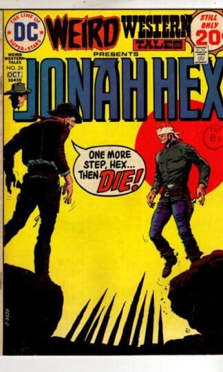 Weird Western Tales #24 1974 : Michael Fleischer