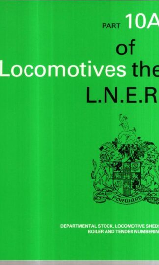 Departmental Stock, Locomotive Sheds, Boiler and Tender Numbering (Pt. 10A) : No Author