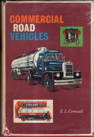 Commercial Road Vehicles : E. L. Cornwell