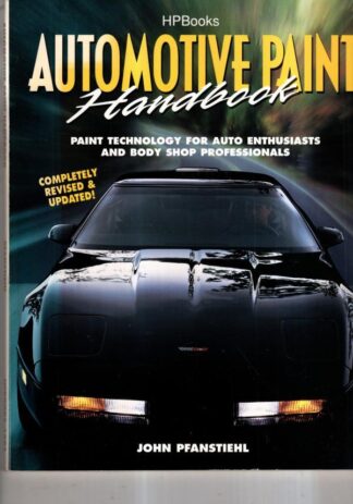 Automotive Paint Handbook : John Pfanstiehl