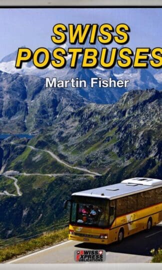 Swiss Postbuses : Martin Fisher