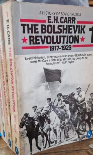 The Bolshevik Revolution 1917-1923 (3 vols) : E. H. Carr