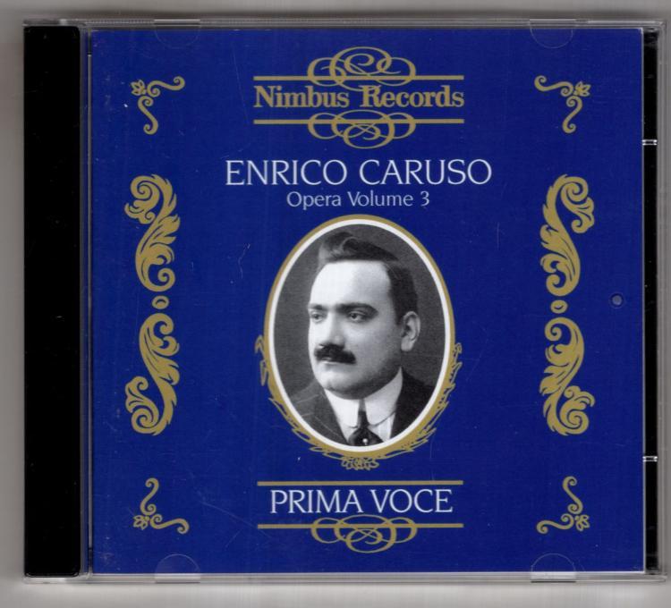 In Opera Volume 3 1902 1920 Enrico Caruso