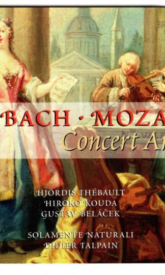 J. C Bach & Mozart - Concert Arias:Hjordis Thebault