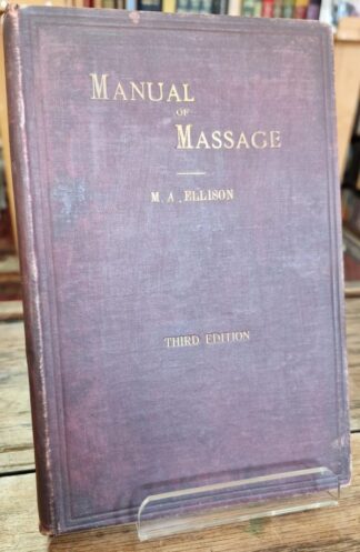A Manual for Students of Massage : Mary Anna Ellison