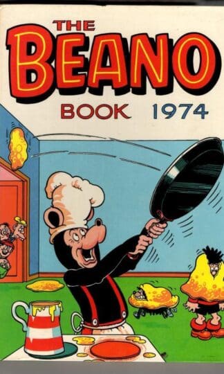 The Beano Book 1974 : D. C. Thompson