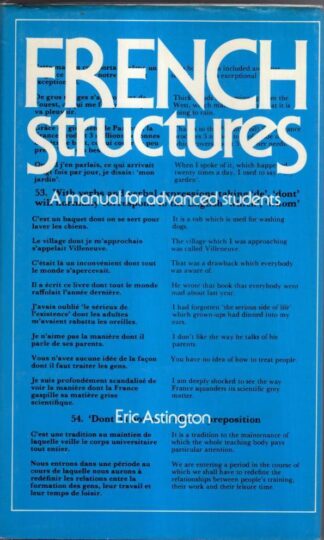 French Structures: A Manual for Advanced Students : Eric Astington