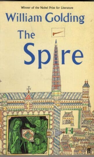 The Spire : William Golding