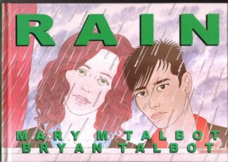 Rain : Bryan and Mary Talbot