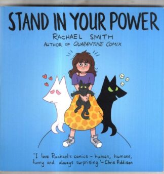 Stand In Your Power : Rachael Smith