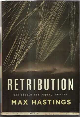 Retribution: The Battle for Japan, 1944-45 : Max Hastings