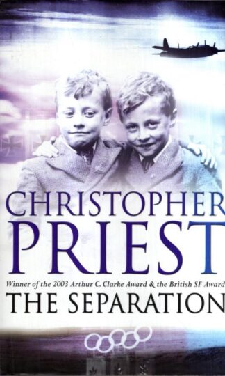 The Separation : Christopher Priest