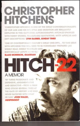 Hitch 22: A Memoir : Christopher Hitchens