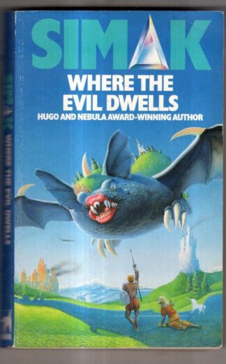 Where the Evil Dwells : Clifford D. Simak