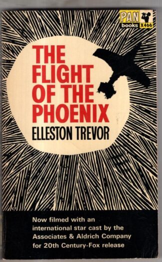 The Flight of the Phoenix : Elleston Trevor