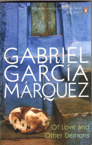 Of Love and Other Demons : Gabriel Garcia Marquez