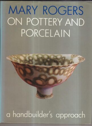 On Pottery and Porcelain : Mary Rogers