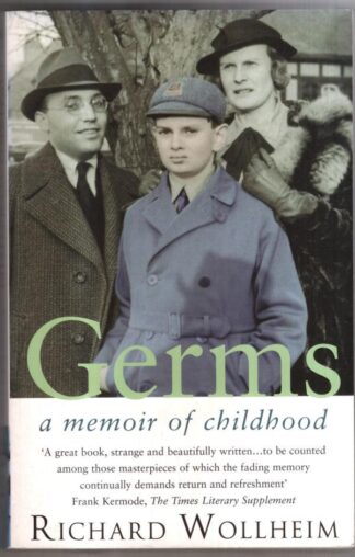 Germs: A Memoir Of Childhood : Richard Wollheim