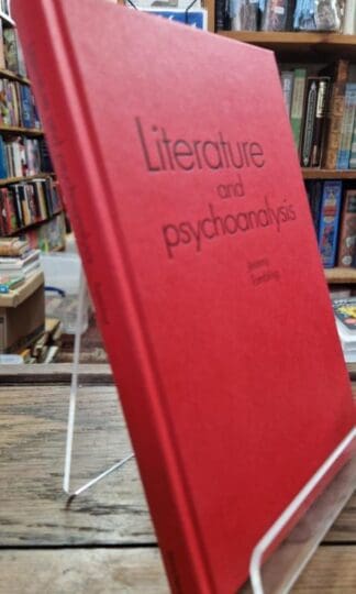 Literature and Psychoanalysis : Professor Jeremy Tambling