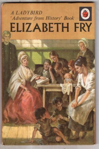 Elizabeth Fry : L. Du Garde Peach