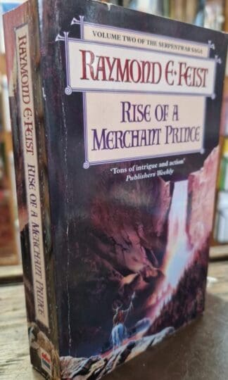 Rise of a Merchant Prince : Raymond E. Feist