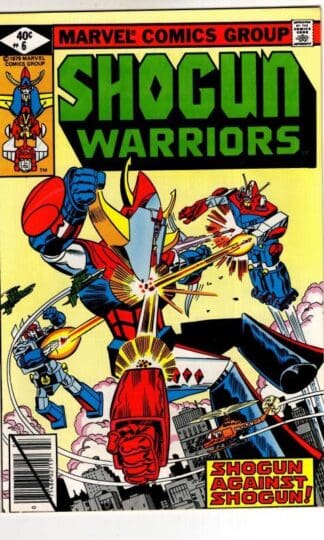 Shogun Warriors #6 1979 : Doug Moench