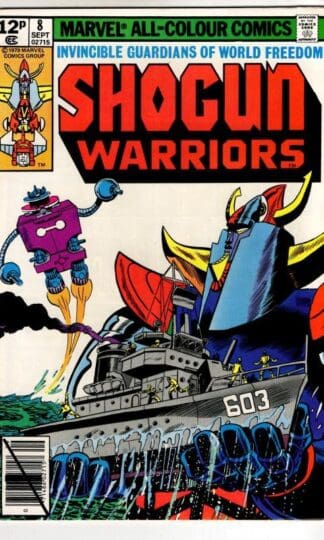 Shogun Warriors #8 1979 : Doug Moench