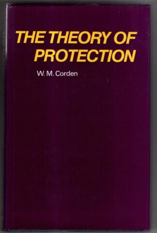Theory of Protection : W.M. Corden