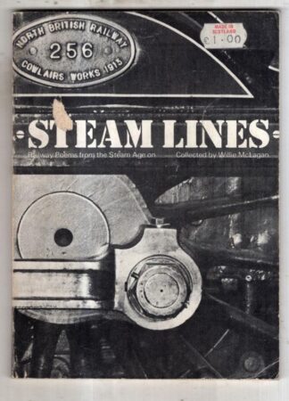 Steam Lines: Railway Poems from the Steam Age on : William McLagan
