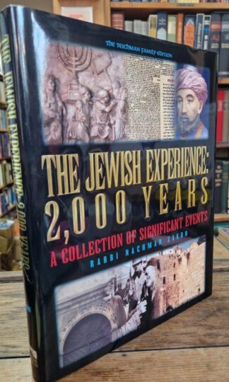The Jewish experience: 2000 years, a collection of significant events : nachman-zakon