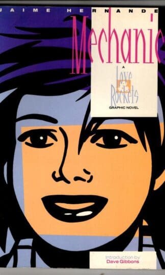 Mechanics (Love & Rockets) : Jaime Hernandez