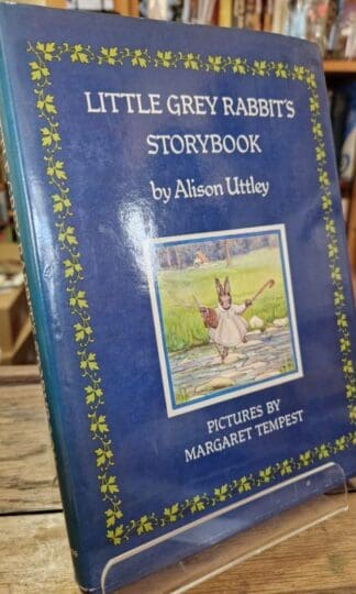 Little Grey Rabbit's Storybook : Alison Uttley