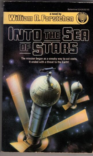 Into the Sea of Stars:William R. Forstchen
