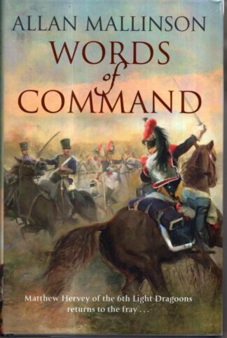 Words of Command: : Allan Mallinson