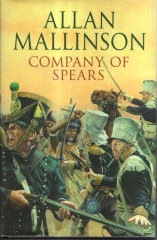 Company Of Spears : Allan Mallinson