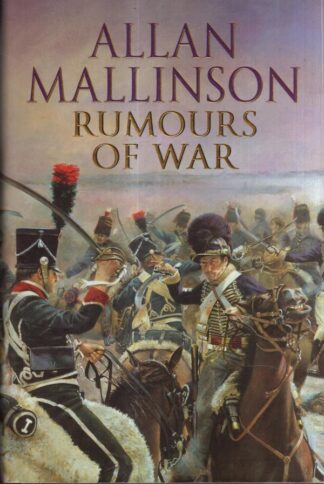 Rumours of War : Allan Mallinson