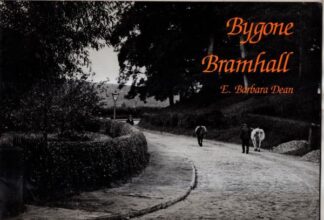 Bygone Bramhall : Evelyn B. Dean