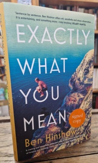 Exactly What You Mean : Ben Hinshaw