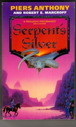 Serpent's Silver : Piers Anthony