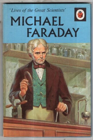 Michael Faraday : L.Du Garde Peach