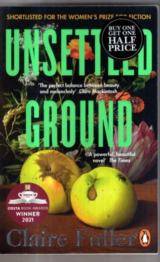 Unsettled Ground : Claire Fuller