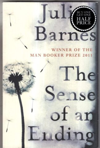 The Sense of an Ending : Julian Barnes